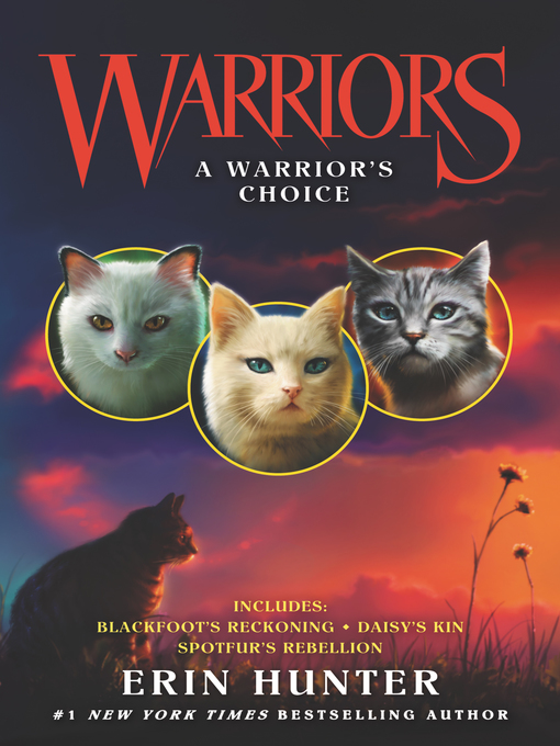 Title details for Warriors: A Warrior's Choice by Erin Hunter - Wait list